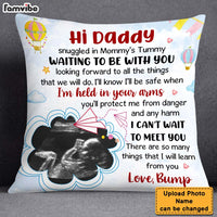 Personalized Gift For Dad To Be I Can't Wait To Meet You Pillow 25570 thumb 1