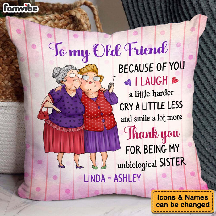 Personalized Gift For Old Friend My Unbiological Sister Pillow 30929 1