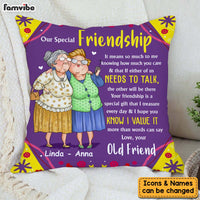 Personalized Gift For Old Friends Gift That I Treasure Pillow 30861 thumb 1