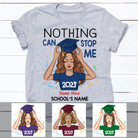 Personalized Graduation Girl Could Not Stop T Shirt FB254 30O60 thumb 1