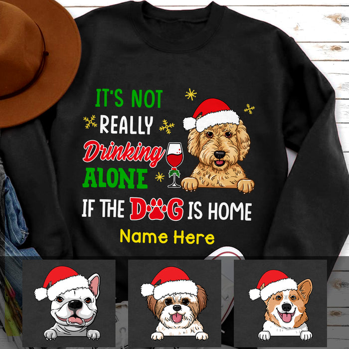 Personalized Dog Not Really Drinking Alone Sweatshirt NB302 26O47 1