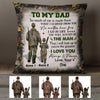 Personalized To My Dad Hunting Pillow MR102 67O57 (Insert Included) 1