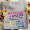 Personalized Grandma To The Moon And Back White T Shirt JN162 81O34 1