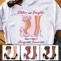 Personalized Mom And Daughter Forever Loved T Shirt AP22 67O60 thumb 1