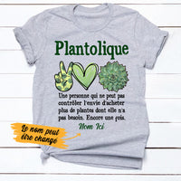 Personalized Plantaholic Plantolique French T Shirt AP153 87O36 thumb 1