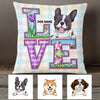 Personalized Love Easter Dog Mom Pillow FB104 24O53 1