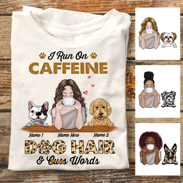 Personalized Caffein And Dog Hair T Shirt JN72 25O47 1