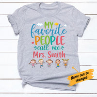 Personalized Teacher Favorite People T Shirt JN31 30O34 thumb 1