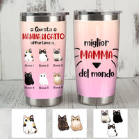 Personalized Cat Mom Mamma Di Gatto Italian Steel Tumbler AP141 73O57 thumb 1