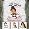 Personalized Cat I Was Normal T Shirt JR231 30O53 1