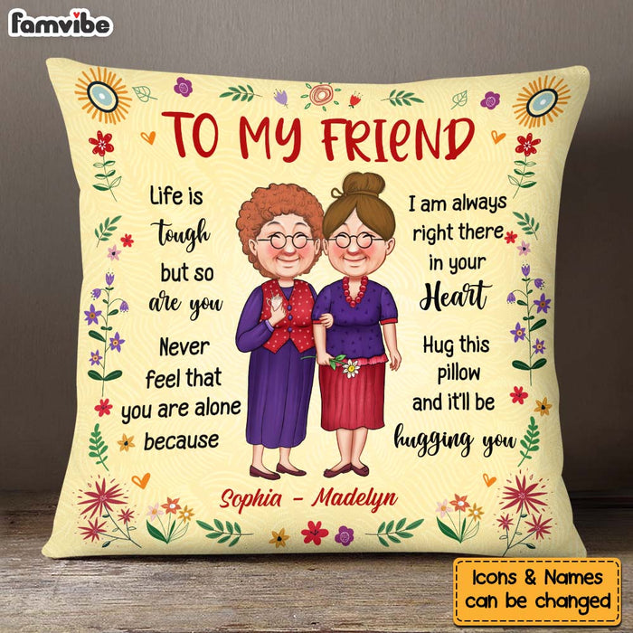Personalized Gift For Friend Right There In Your Heart Pillow 30516 1