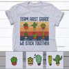 Personalized Teacher Cactus Stick Together T Shirt JN283 30O53 1