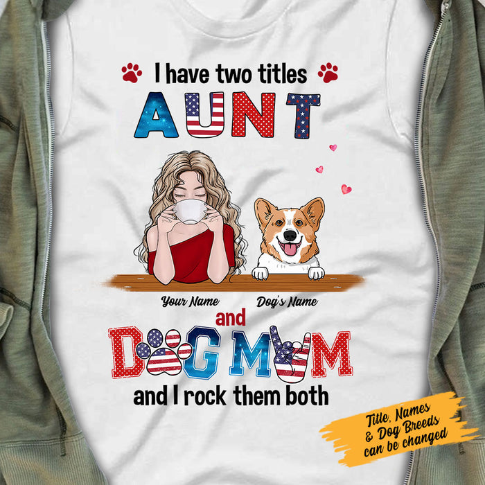 Personalized Dog Mom Aunt T Shirt MY121 30O58 1