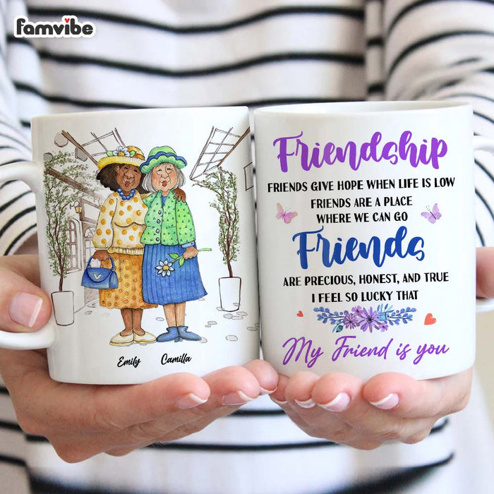 Personalized Friends Gift I Feel So Lucky That  My Friend Is You Mug 31216 1