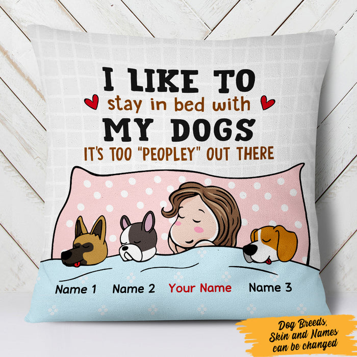 Personalized Stay In Bed With My Dog Pillow MR162 67O47 1