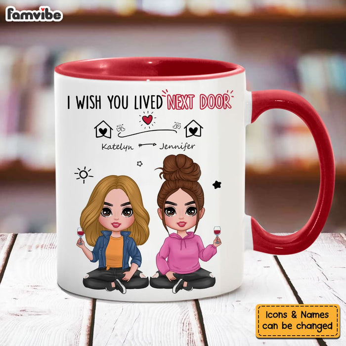 Personalized Gift For Friends Wish You Lived Next Door Mug 31583 1