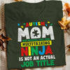 Autism Mom Full Time Multitasking T Shirt  DB236 81O36 1