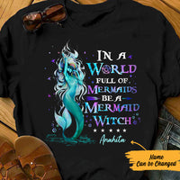 Personalized Mermaid Witch Be A Mermaid Witch Halloween T Shirt AG261 26O57 thumb 1