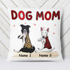 Personalized Dog Mom Pillow MR223 73O34 (Insert Included) 1
