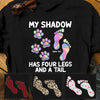 Personalized Dog My Shadow T Shirt MR252 95O60 1