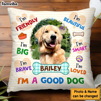 Personalized Gift For Dog Lovers I Am Big Pillow 32089 thumb 1