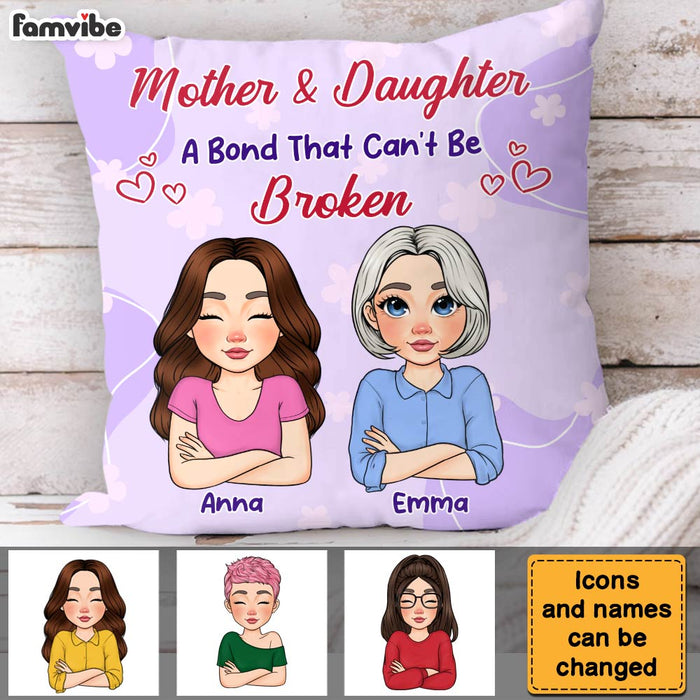 Personalized Gift For Mother And Daughter A Bond That Can't Be Broken Pillow 32001 1