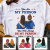 Personalized Friends Nurse You Are My Person T Shirt FB51 81O47 1