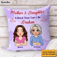Personalized Gift For Mother And Daughter A Bond That Can't Be Broken Pillow 32001 thumb 1