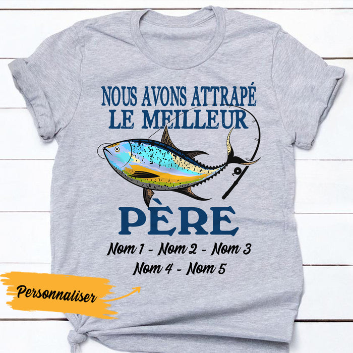 Personalized French Grand-père Fishing Grandpa T Shirt AP93 65O36 1