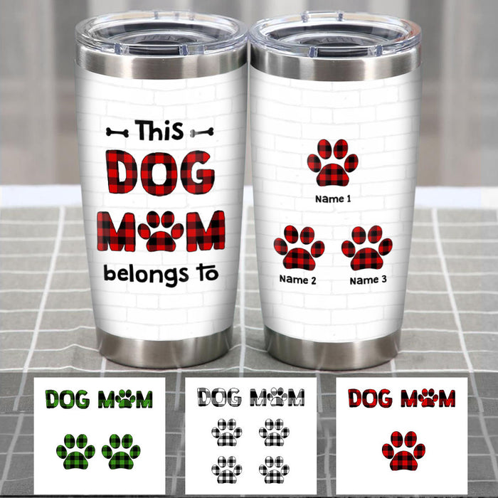Personalized This Dog Mom Belongs To Buffalo Plaid Steel Tumbler OB131 30O58 1