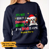 Personalized Dog Not Really Drinking Alone Sweatshirt NB302 26O47 1
