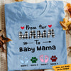 Personalized Mom Fur To Baby Mama T Shirt FB242 95O47 1