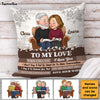 Personalized Gift For Couple When I Tell You I Love You Pillow 30973 1