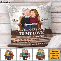Personalized Gift For Couple When I Tell You I Love You Pillow 30973 thumb 1
