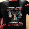 Personalized Dog Dad You Are Not My Kid T Shirt AP221 95O53 1