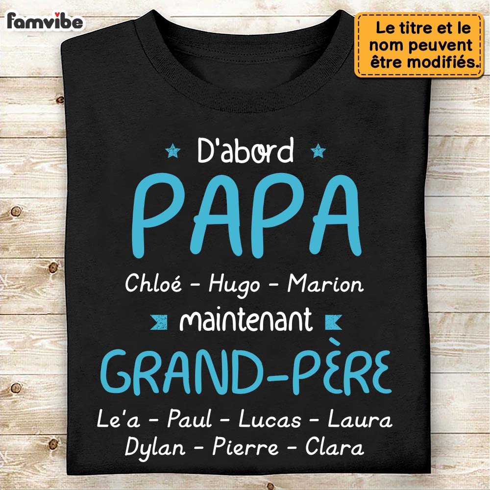 Personalized Gift For Grandpa French Grand-père Shirt Hoodie Sweatshirt 30115 Primary Mockup
