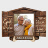Personalized Gift For Couple God Knew My Heart Needed You 2 Layered Wooden Plaque 31676 1