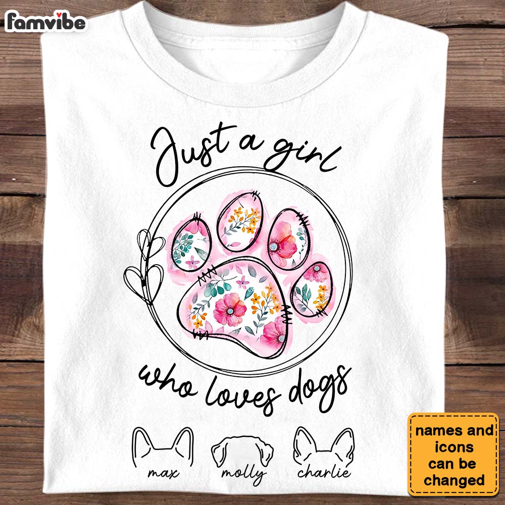 Personalized Gift For Dog Mom Just A Girl Love Dogs Shirt Hoodie Sweatshirt 31516 Primary Mockup