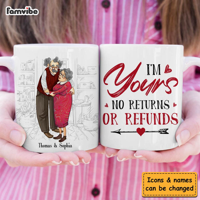 Personalized Couple Gift I'm Yours No Returns Or Refunds Mug 31274 1
