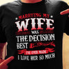 Couple Husband Wife Best Decision T Shirt  DB2512 81O57 1