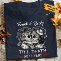 Personalized Skull Husband & Wife T Shirt JN166 95O34 thumb 1
