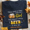 Personalized Once Upon A Time Beer T Shirt JL272 73O65 1