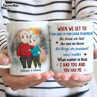 Personalized Couple Gift We Get To The End Of Our Lives Together Mug 31245 thumb 1