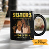 Personalized Sisters Forever BWA Friends Mug JL302 28O57 1