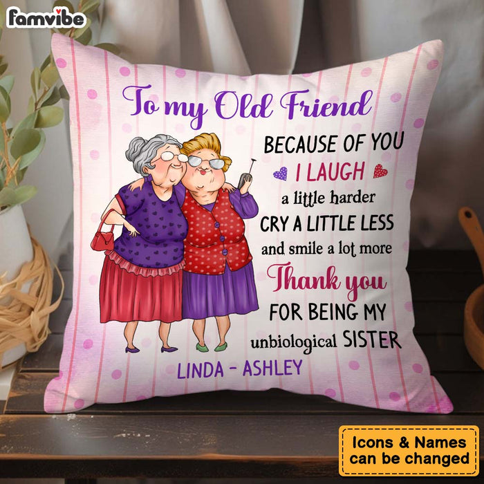 Personalized Gift For Old Friend My Unbiological Sister Pillow 30929 1