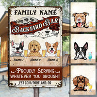 Personalized Dog Backyard Bar Serving Whatever You Brought Metal Sign JL102 24O58 thumb 1