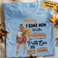 Personalized BWA F-Bomb Mom T Shirt AG86 95O34 thumb 1