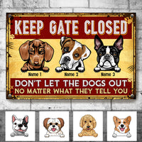 Personalized Dog Mom Dog Dad Keep Gate Closed Dog Welcome Metal Sign JL121 25O53 thumb 1
