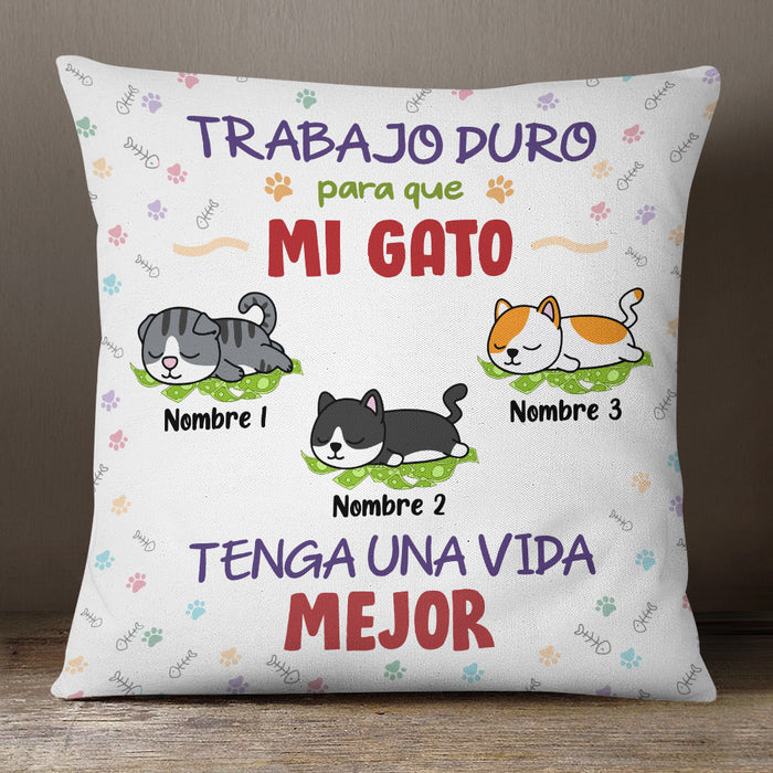 Personalized I Work Hard So My Cat Gato Spanish Pillow AP164 30O36 (Insert Included) 1