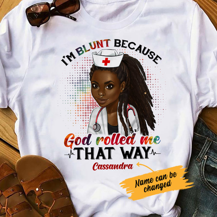 Personalized BWA Nurse I'm Blunt T Shirt AG121 26O53 1
